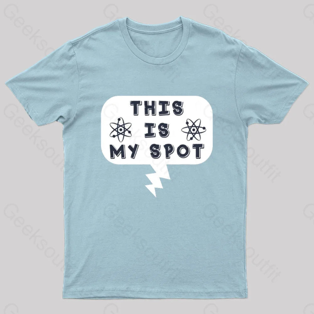 This Is My Spot T-Shirt Light Blue / S