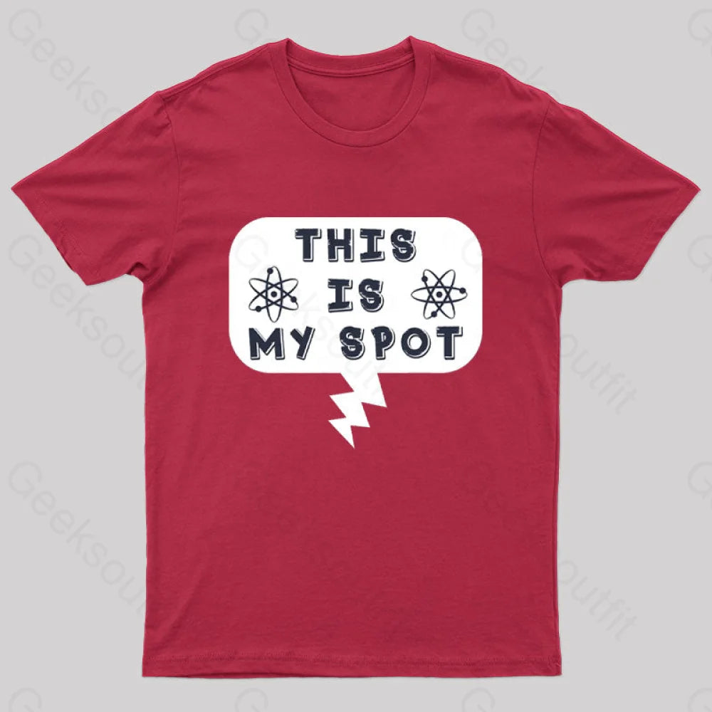 This Is My Spot T-Shirt Red / S