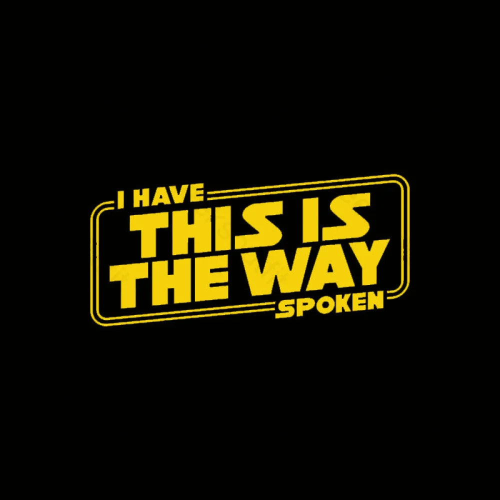 This Is The Way Geek T-Shirt