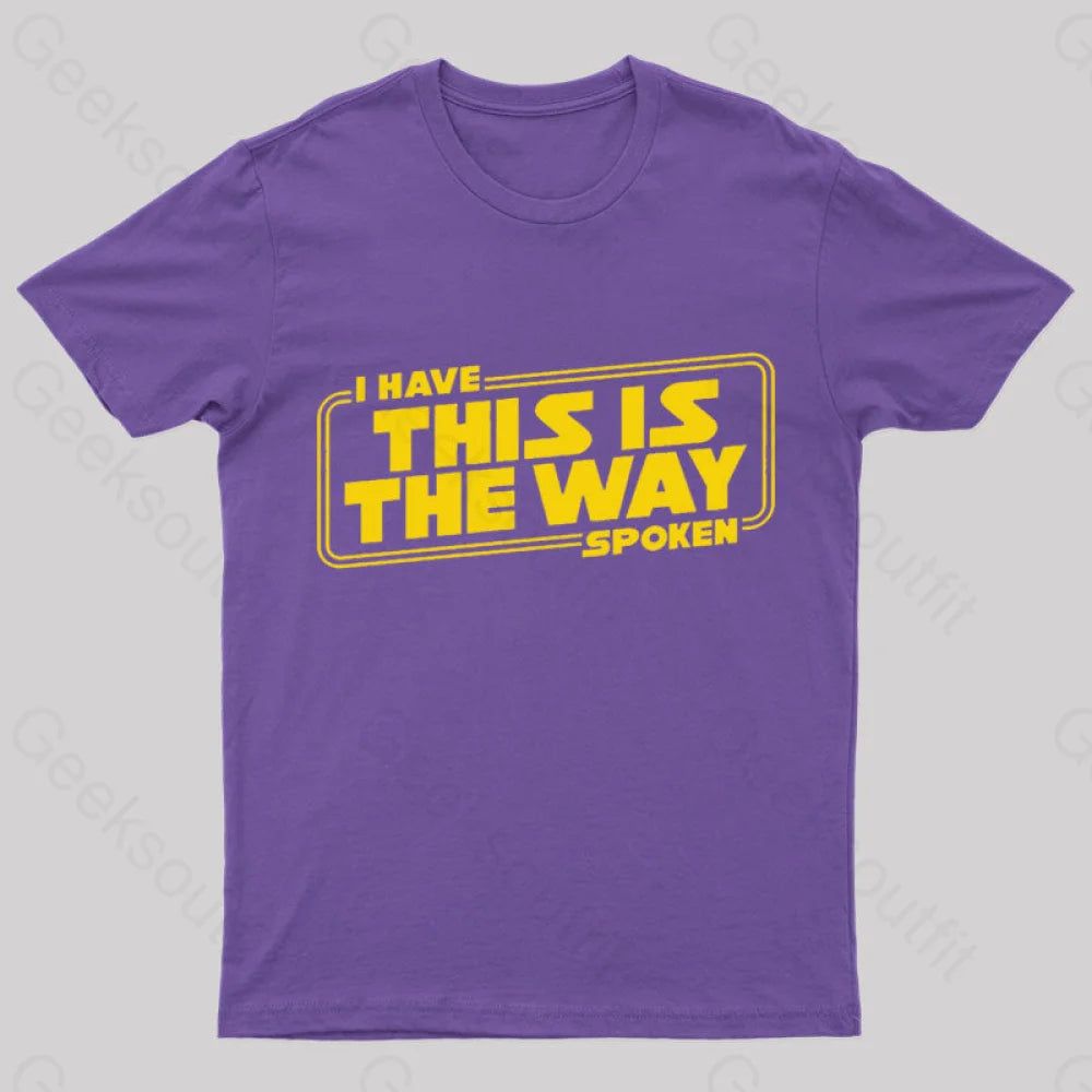 This Is The Way Geek T-Shirt Purple / S