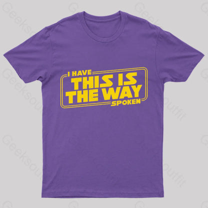 This Is The Way Geek T-Shirt Purple / S