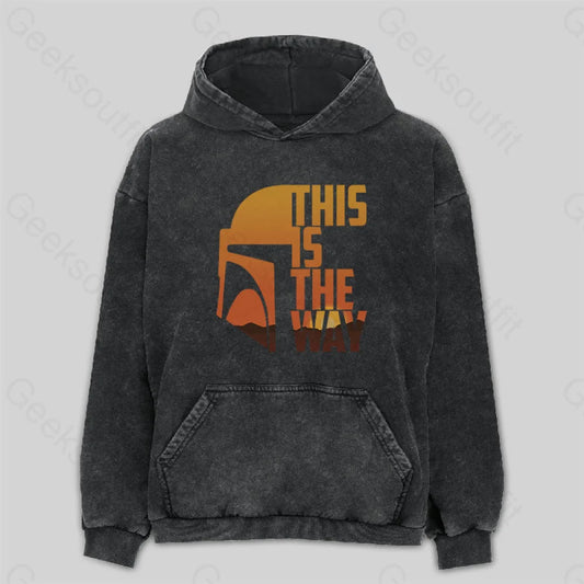 This Is The Way Washed Hoodie M