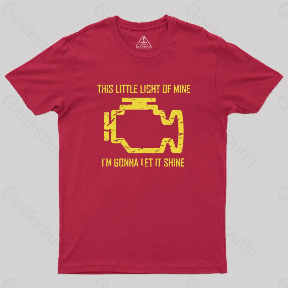 This Little Light Of Mine Check Engine Geek T-Shirt Red / S