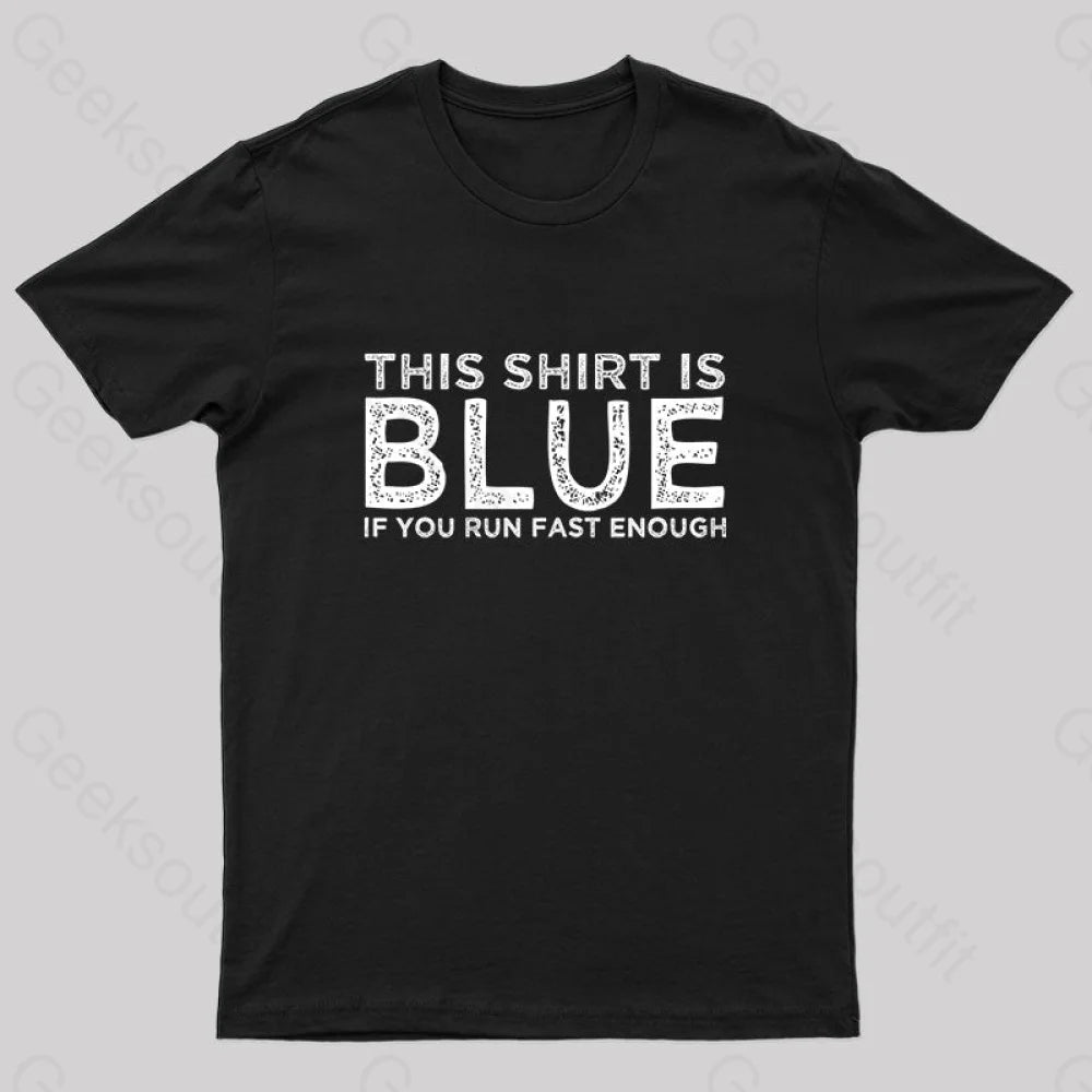 This Shirt Is Blue Nerd T-Shirt Black / S