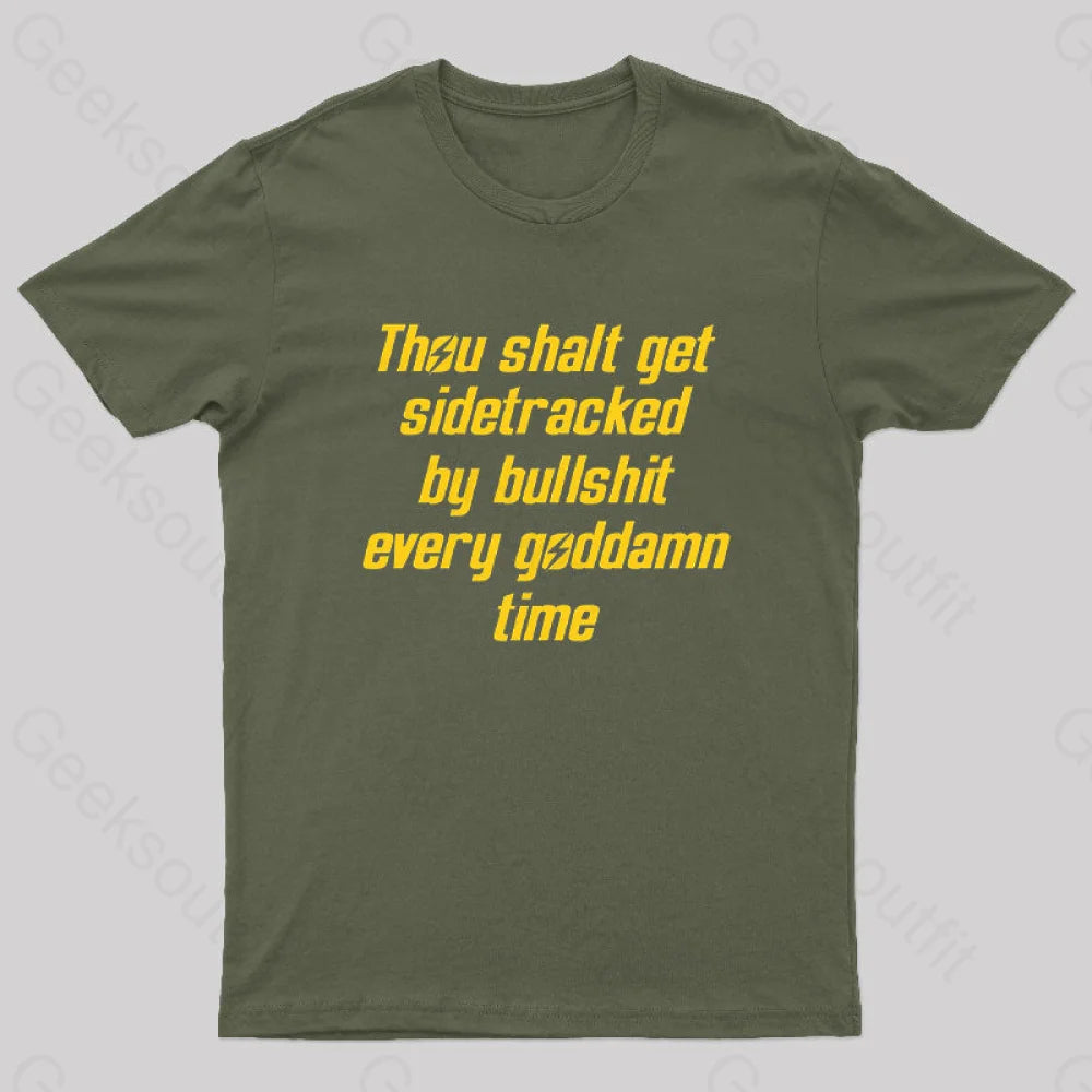 Thou Shalt Get Sidetracked Nerd T-Shirt Army Green / S