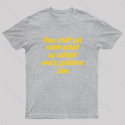 Thou Shalt Get Sidetracked Nerd T-Shirt Grey / S