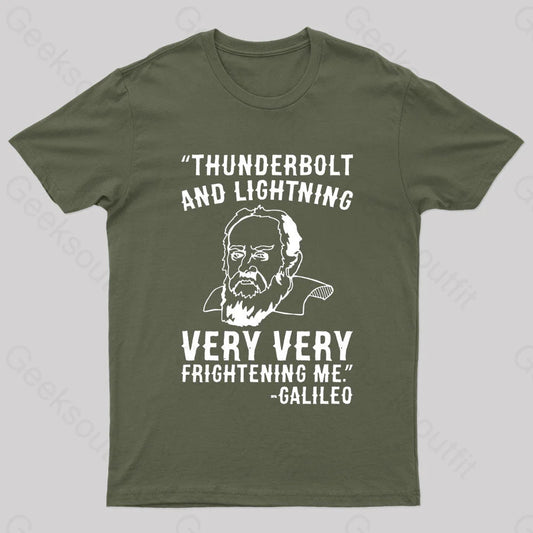 Thunderbolt And Lightning Very Frightening Me Geek T-Shirt Army Green / S