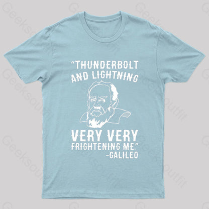 Thunderbolt And Lightning Very Frightening Me Geek T-Shirt Light Blue / S