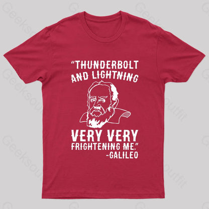 Thunderbolt And Lightning Very Frightening Me Geek T-Shirt Red / S