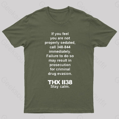 Thx 1138 Stay Calm Geeks T-Shirt Army Green / S