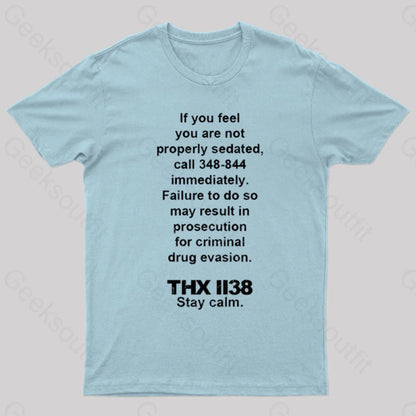 Thx 1138 Stay Calm Geeks T-Shirt Light Blue / S