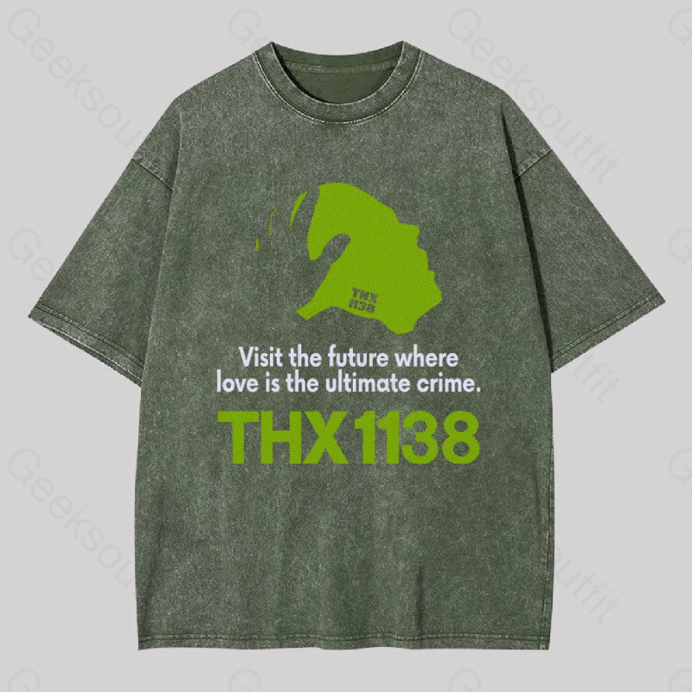 Thx 1138 Visit The Future Geek Washed T-Shirt Army Green / S Yc