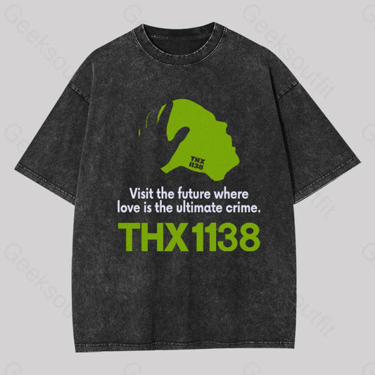 Thx 1138 Visit The Future Geek Washed T-Shirt Black / S Yc