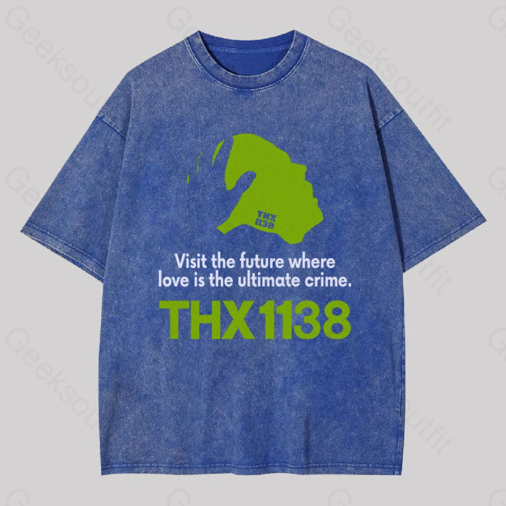 Thx 1138 Visit The Future Geek Washed T-Shirt Blue / S Yc