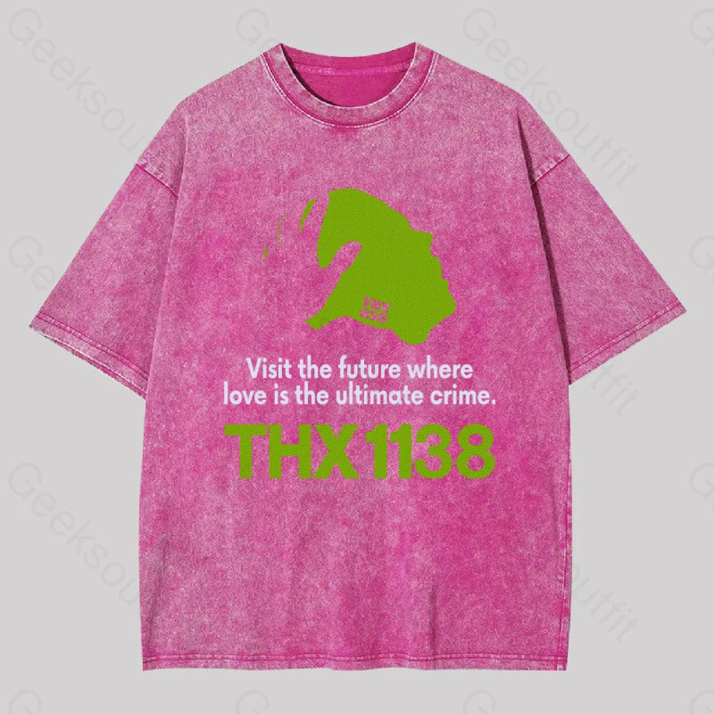 Thx 1138 Visit The Future Geek Washed T-Shirt Rose Red / S Yc