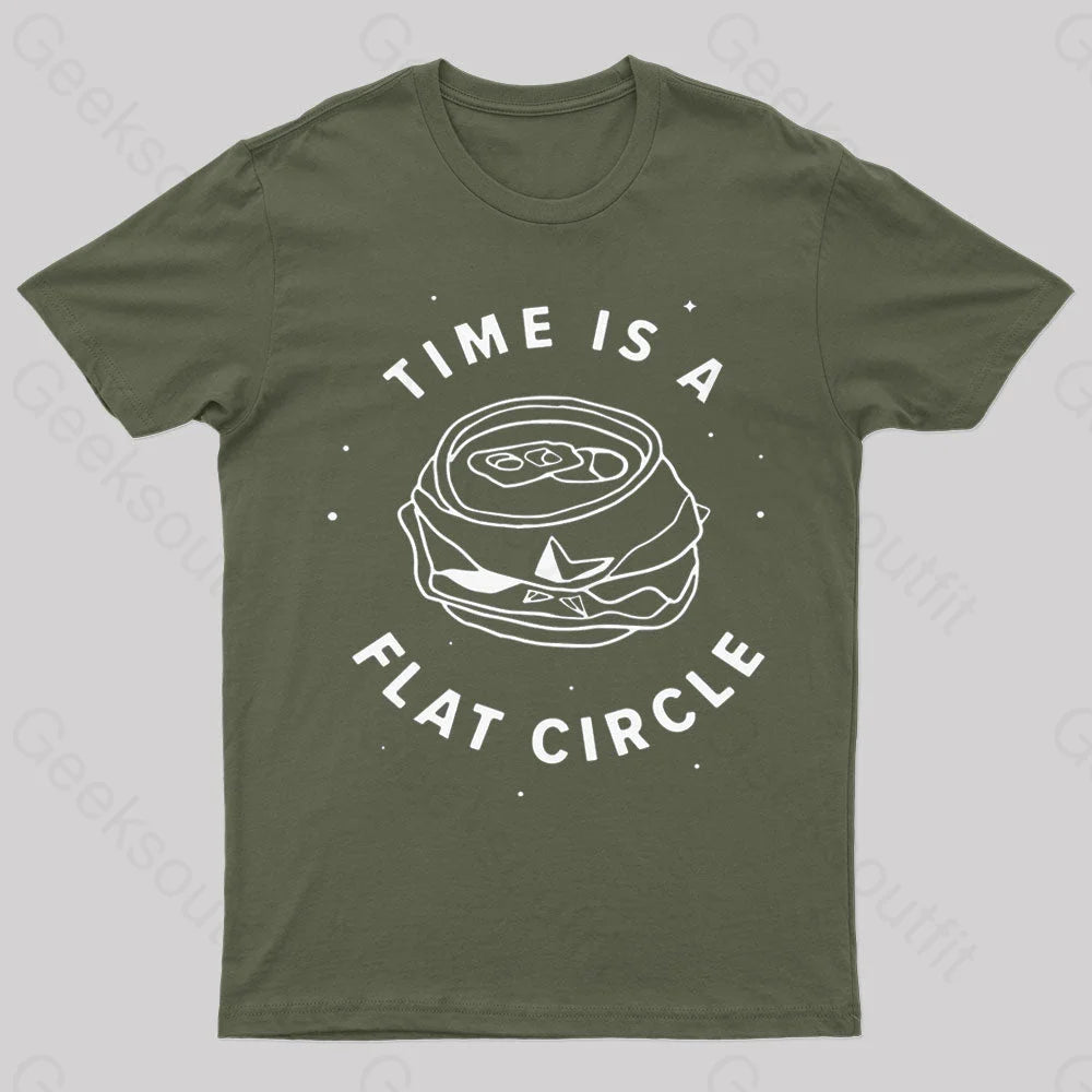 Time Is A Flat Circle Nerd T-Shirt Army Green / S