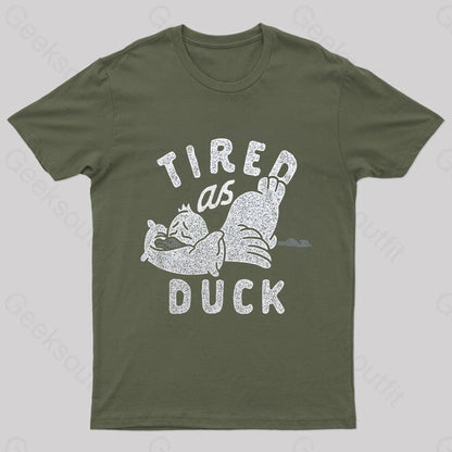 Tired As Duck Nerd T-Shirt Army Green / S