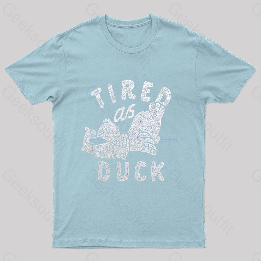 Tired As Duck Nerd T-Shirt Light Blue / S