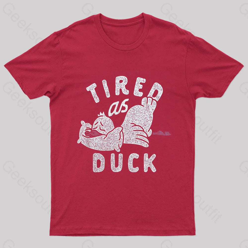 Tired As Duck Nerd T-Shirt Red / S