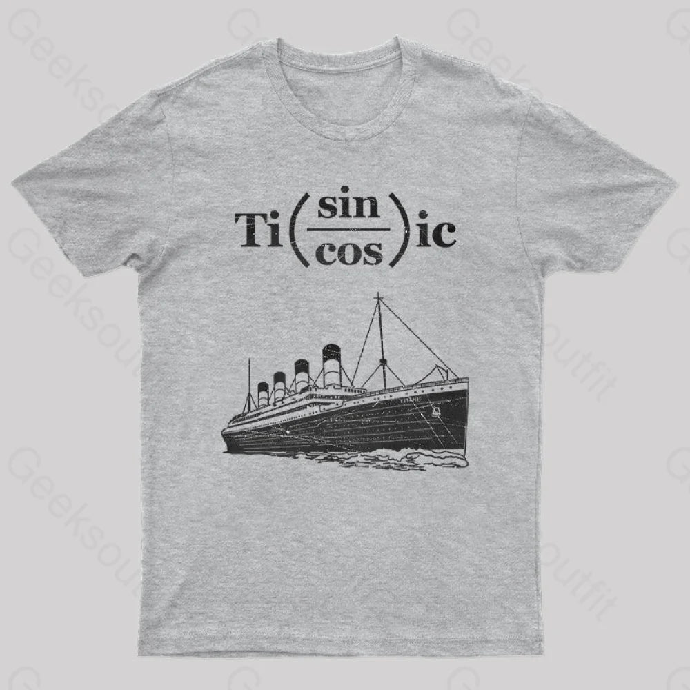 Titanic Formula Geek T-Shirt Grey / S