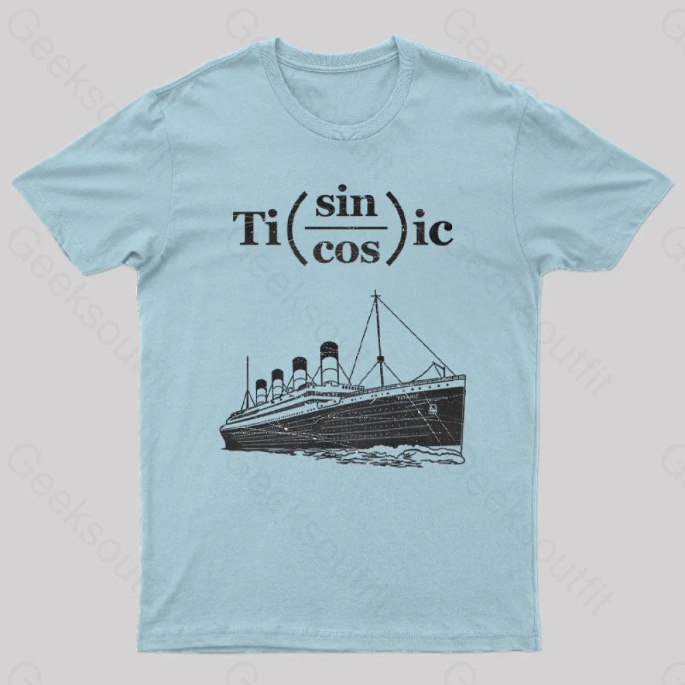 Titanic Formula Geek T-Shirt Light Blue / S