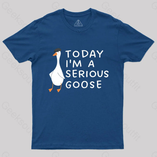 Today I’m A Serious Goose Nerd T-Shirt Navy / S