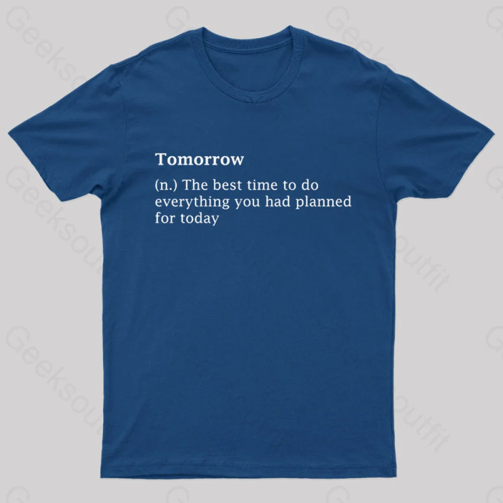 Tomorrow Definition Geek T-Shirt Navy / S