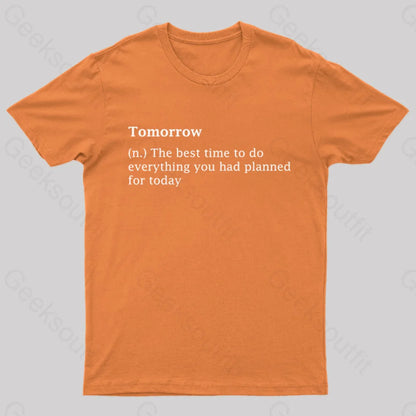 Tomorrow Definition Geek T-Shirt Orange / S