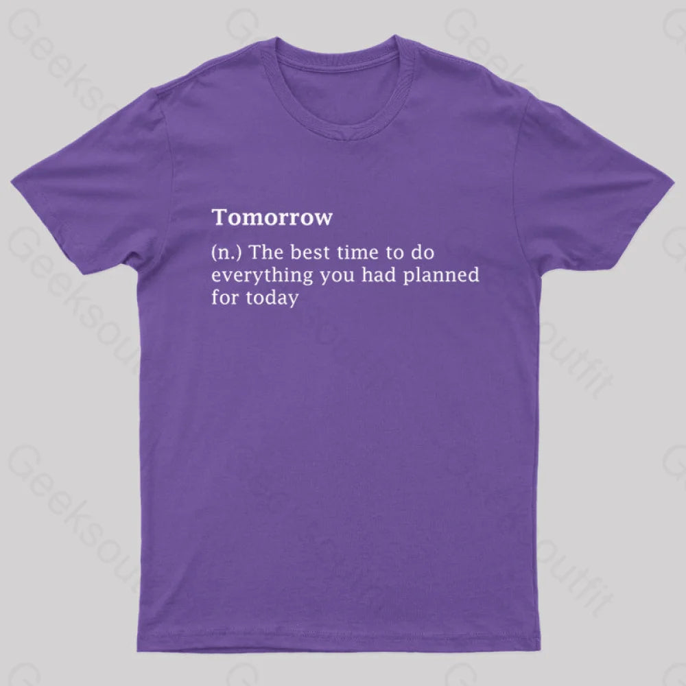 Tomorrow Definition Geek T-Shirt Purple / S