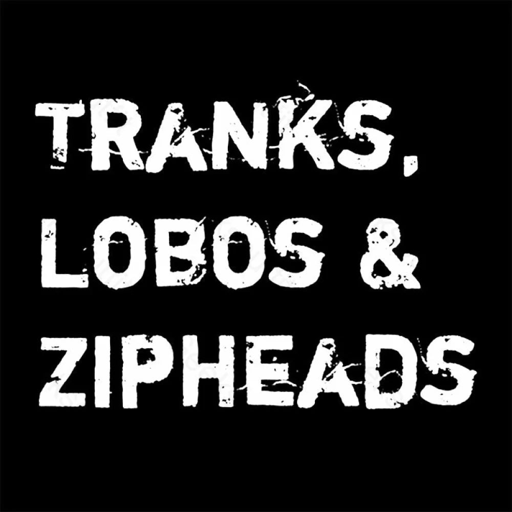 Tranks Lobos & Zipheads Nerd T-Shirt