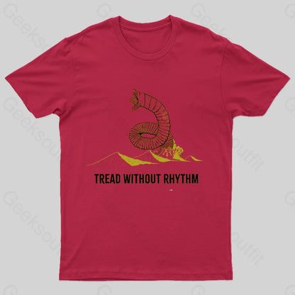 Tread Without Rhythm T-Shirt Red / S