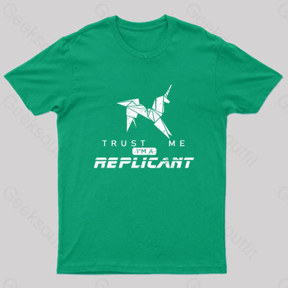 Trust Me I’m A Replicant Geek T-Shirt Green / S