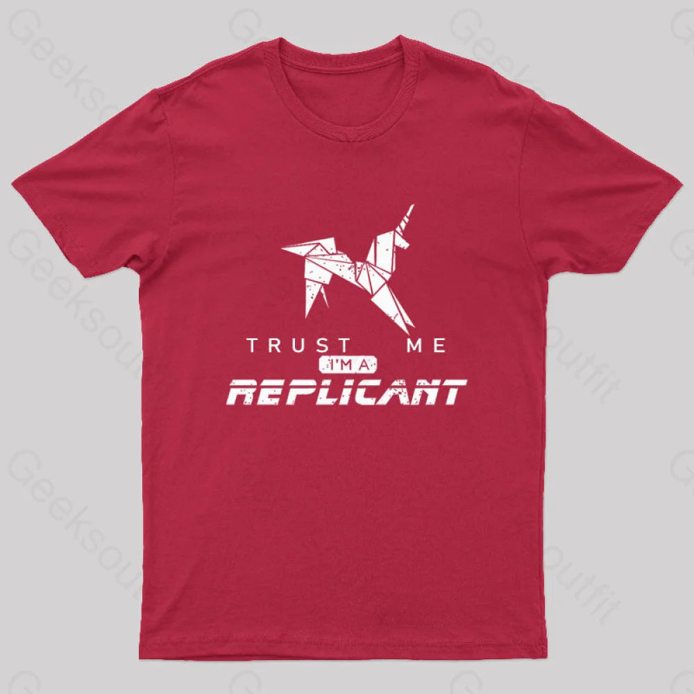 Trust Me I’m A Replicant Geek T-Shirt Red / S