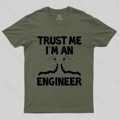 Trust Me I'm An Engineer T-shirt - Geeksoutfit