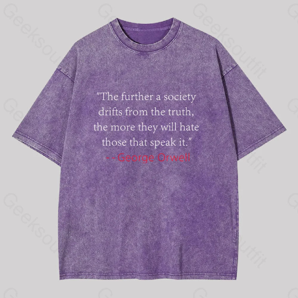 Truth Quote By George Orwell Classic Washed T-Shirt Purple / S