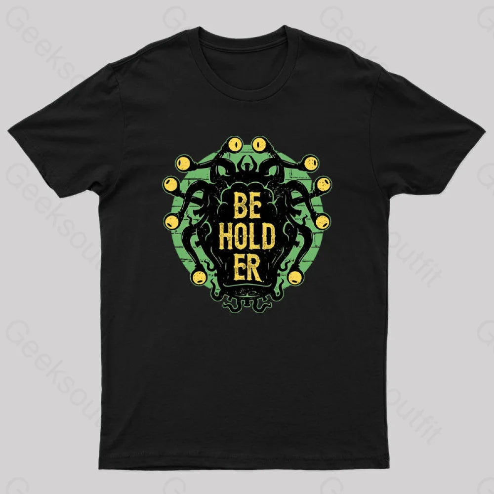 Typographic Beholder Geek T-Shirt Black / S