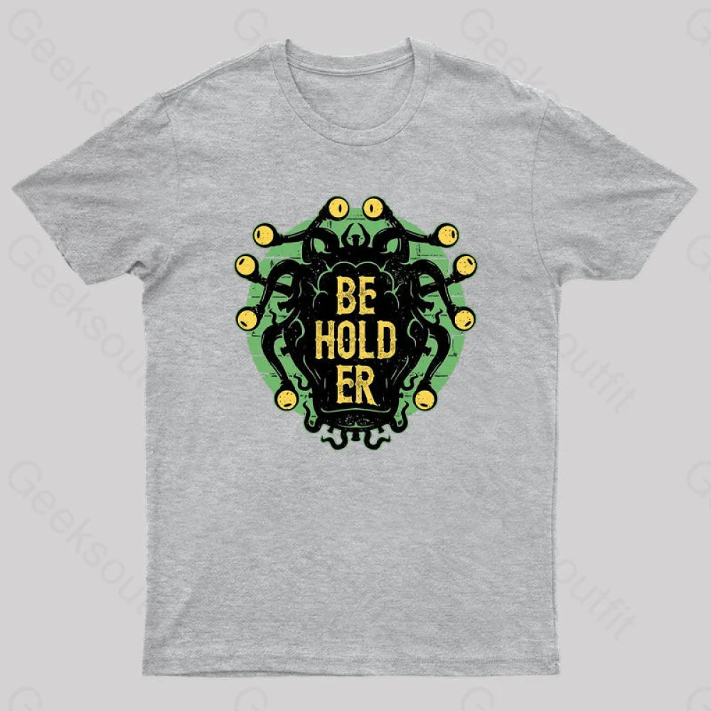 Typographic Beholder Geek T-Shirt Grey / S