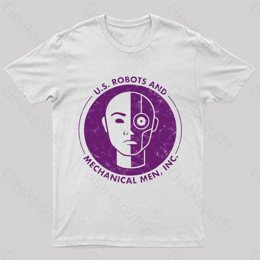 U.s. Robots And Mechanical Men Geek T-Shirt White / S