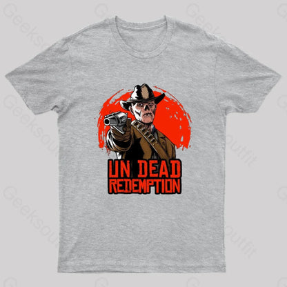 Un Dead Redemption Geek T-Shirt Grey / S