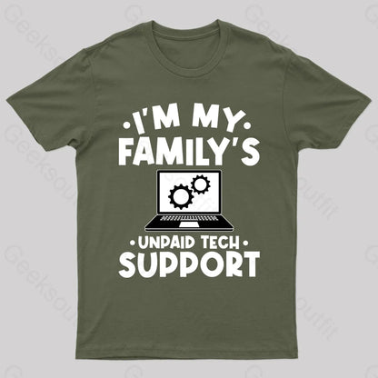 Unpaid Tech Support Geek T-Shirt Army Green / S