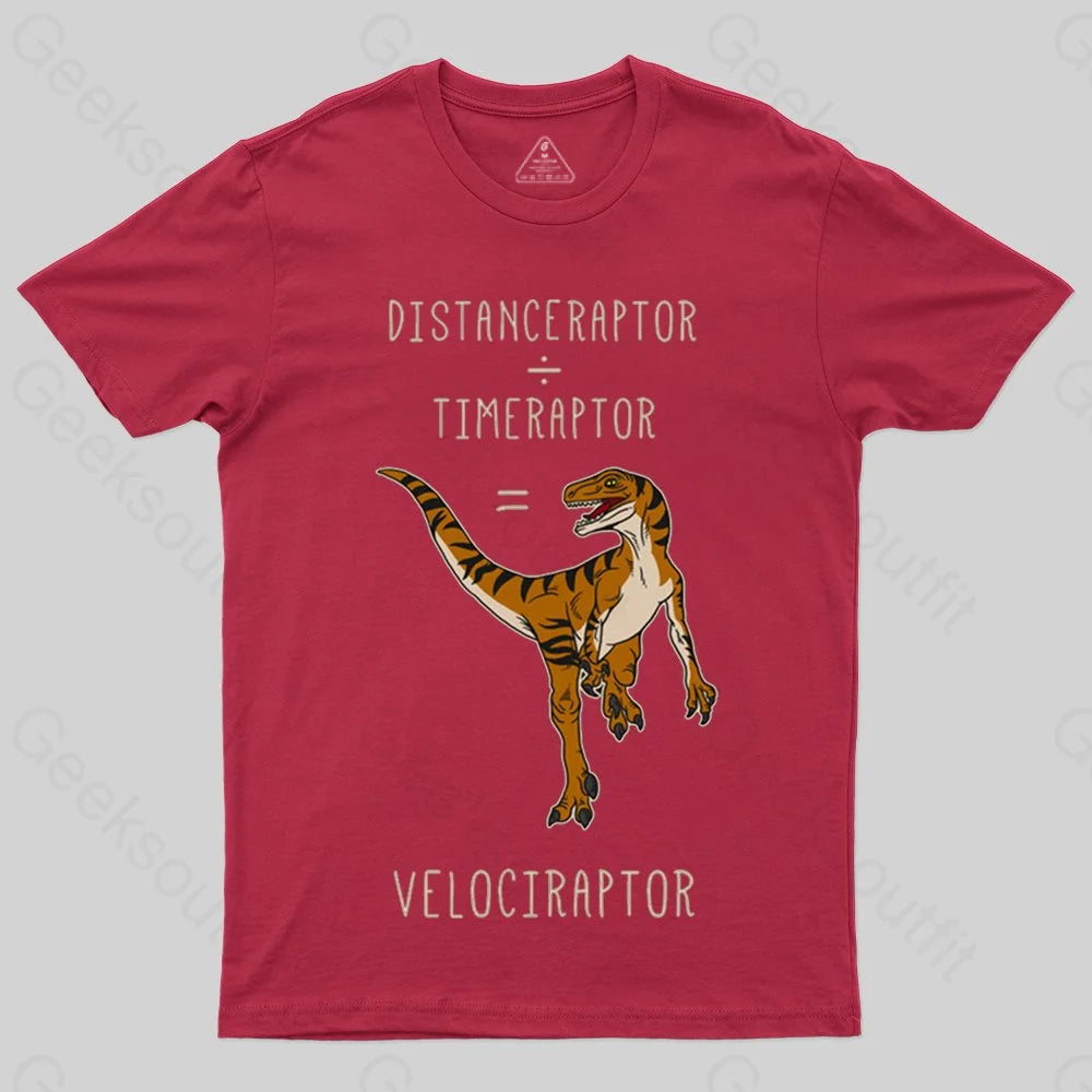 Velociraptor = Distanceraptor / Timeraptor T-shirt - Geeksoutfit