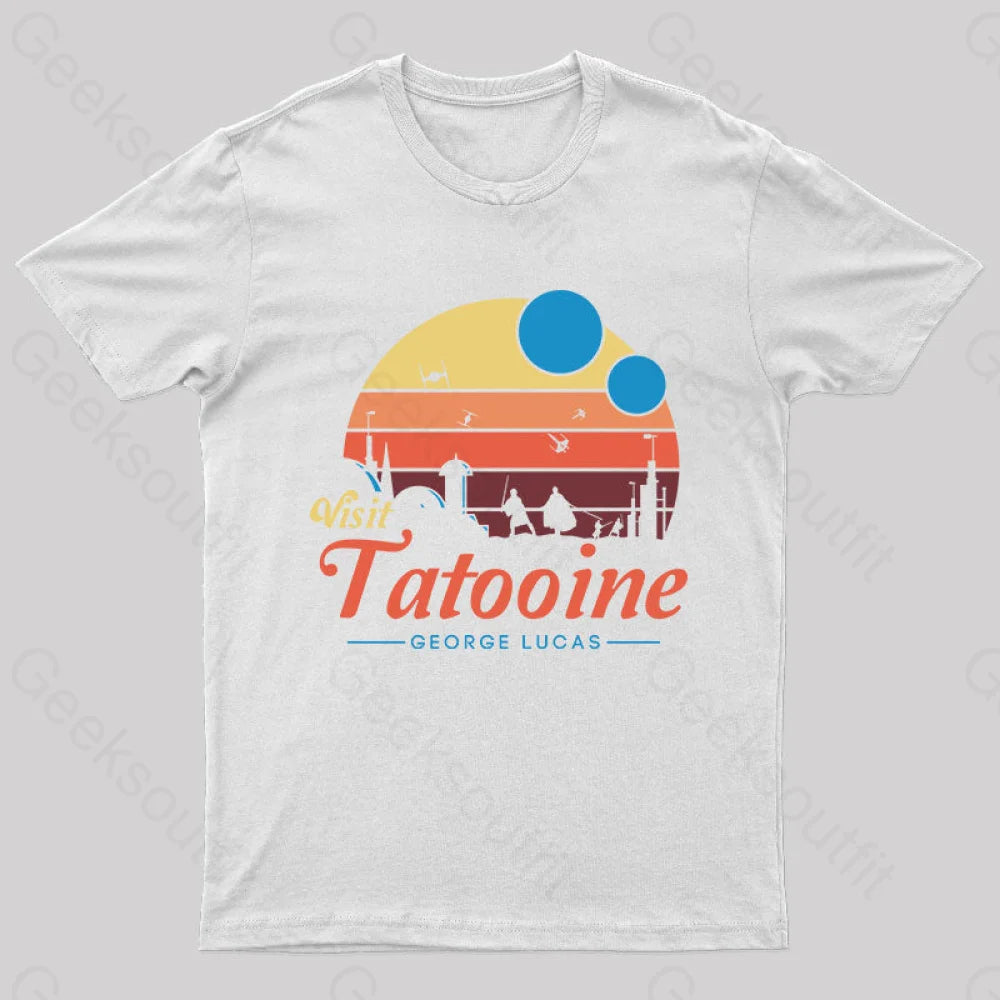 Visit Tatooine George Lucas Geek T-Shirt White / S