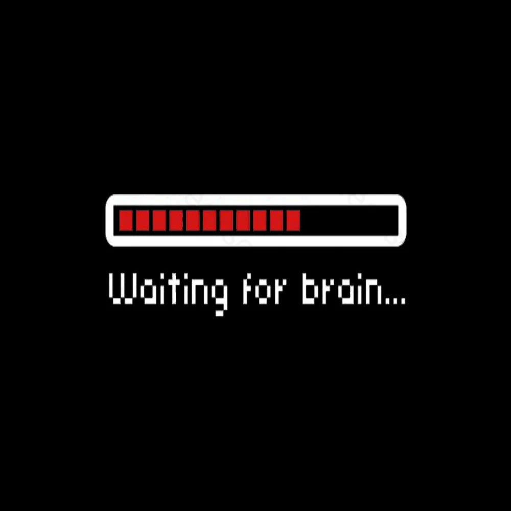 Waiting For Brain Nerd T-Shirt