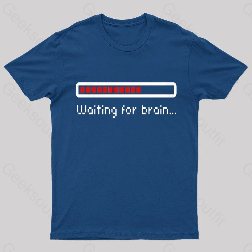 Waiting For Brain Nerd T-Shirt Navy / S