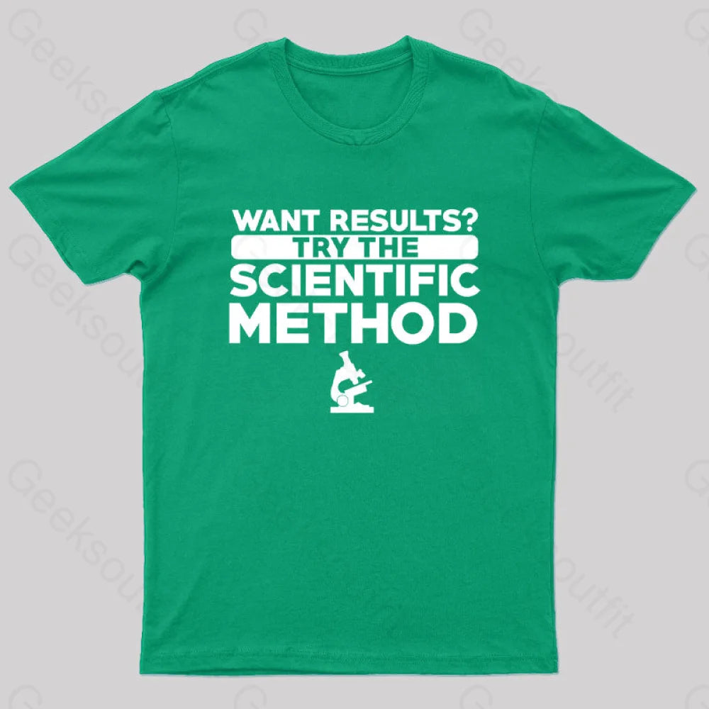 Want Results Try Scientific Method Nerd T-Shirt Green / S