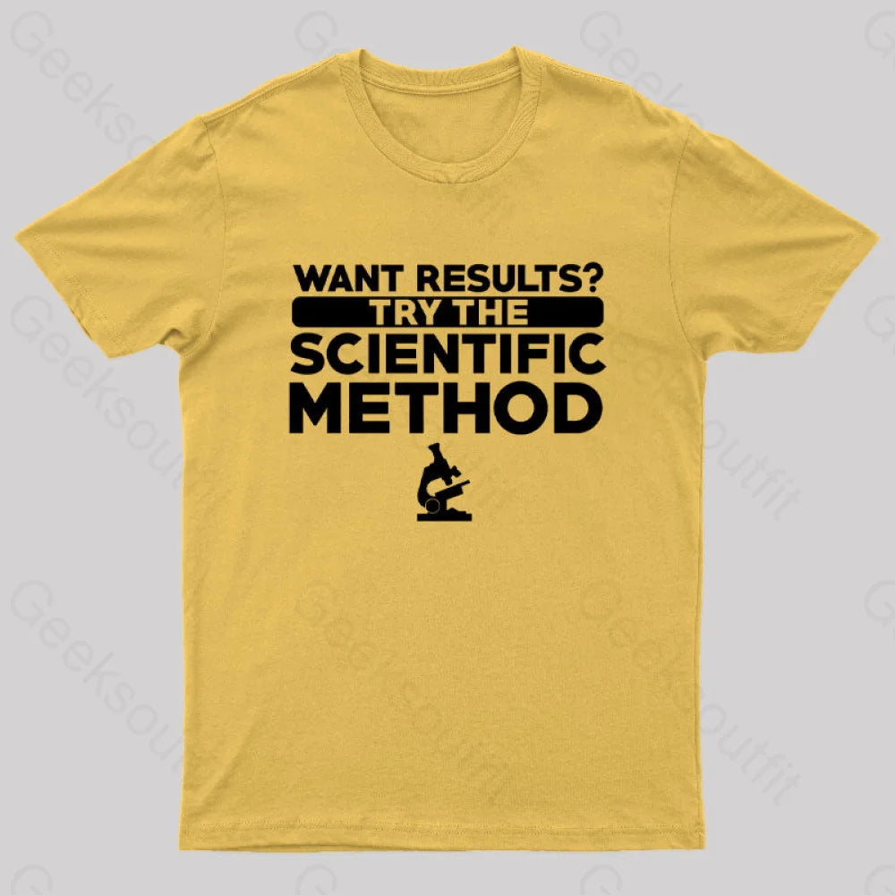 Want Results Try Scientific Method Nerd T-Shirt Yellow / S