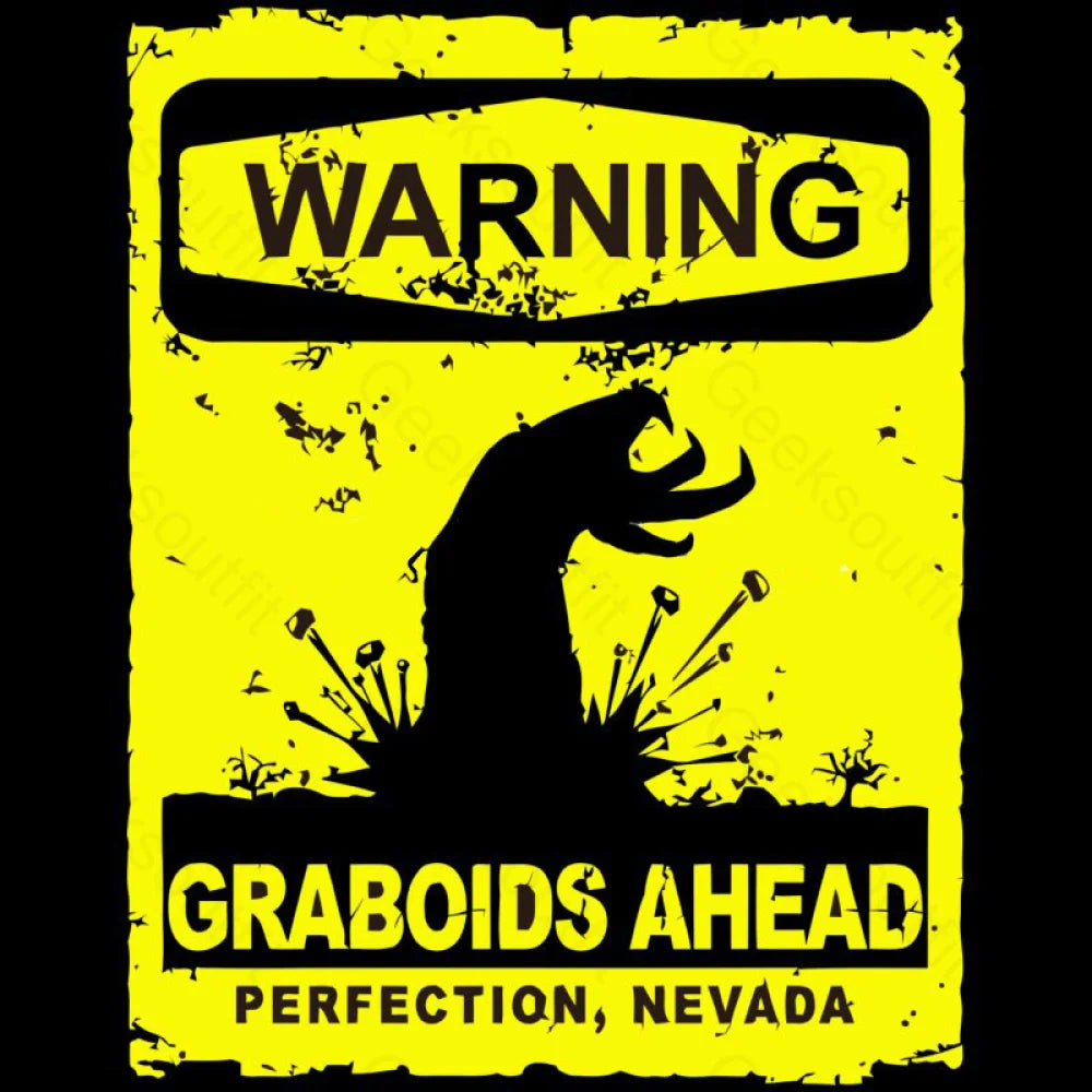 Warning Graboids Ahead Vectorized T-Shirt