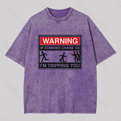 Warning If Zombies Chase Us Geek Washed T-Shirt Purple / S