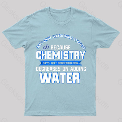 Water Decreases Concentration Nerd T-Shirt Light Blue / S