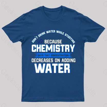 Water Decreases Concentration Nerd T-Shirt Navy / S